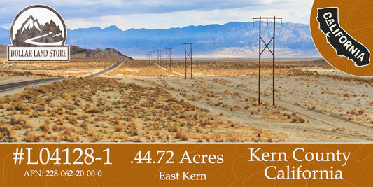 #L04128-1 44.72 Acres in Kern County, CA $24,999.00 ($281.54/Month)