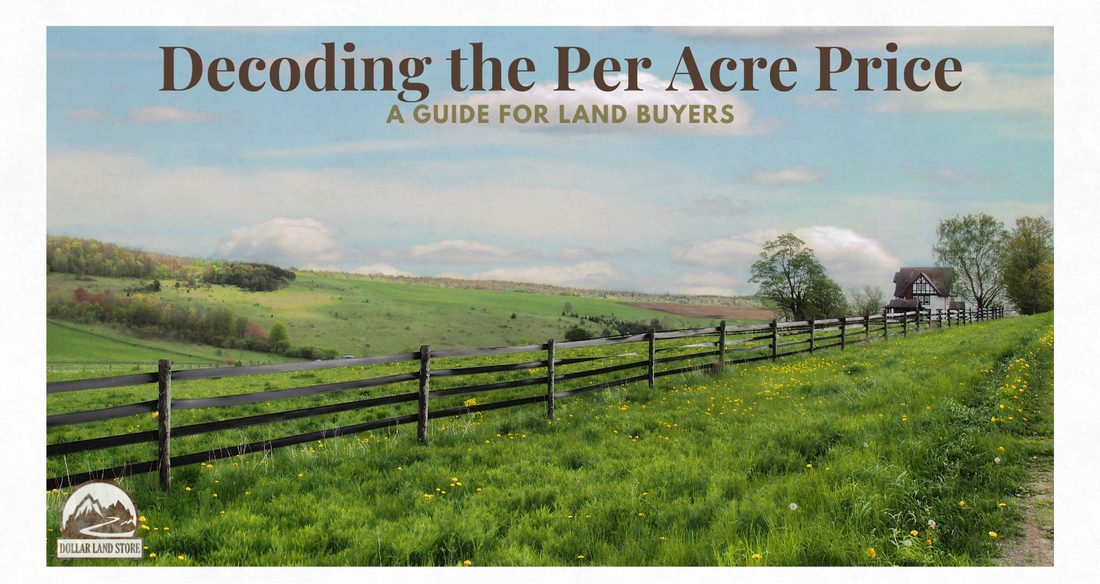 Decoding the Per Acre Price for Land Buyers