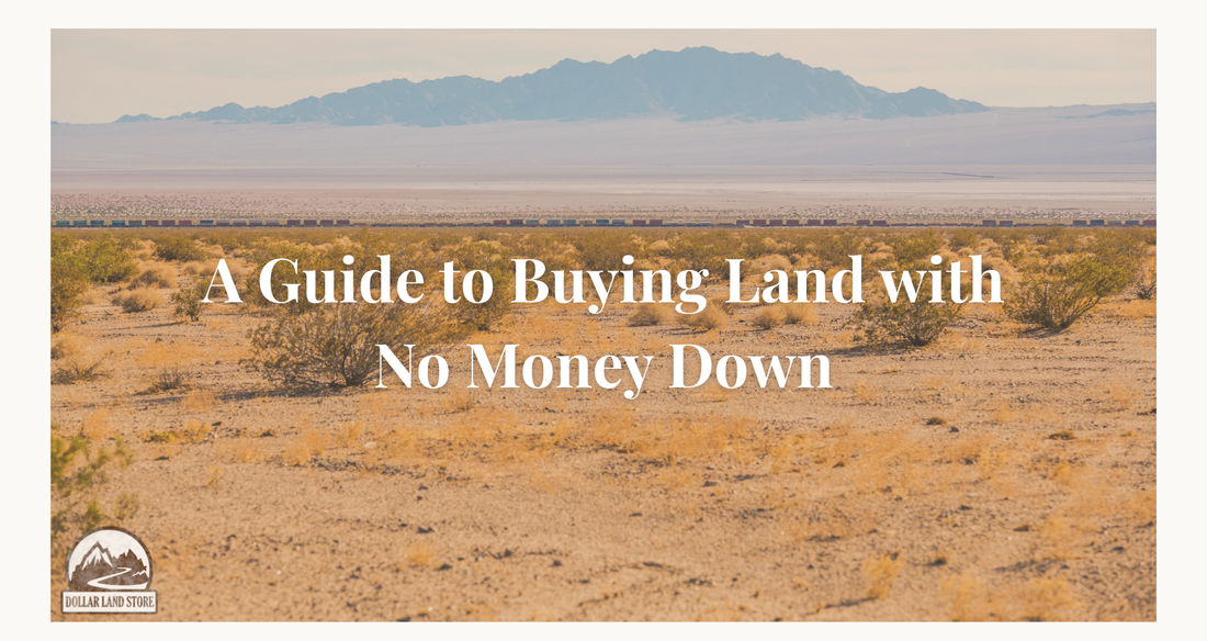 A Guide to Buying Land with No Money Down