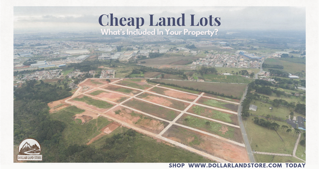 Cheap Land Lots for Sale