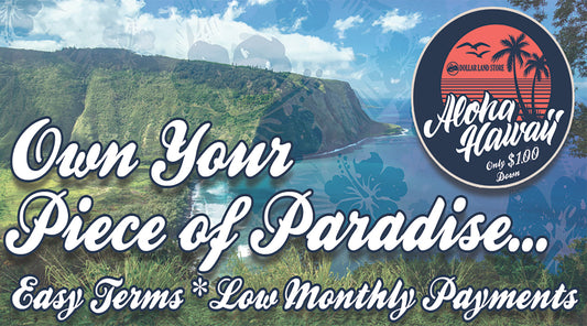 Discover Island Living in Nanawale Estates – Own a Piece of Hawaii with Dollar Land Store