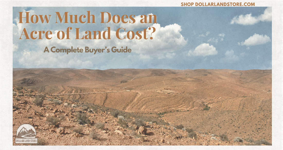 How Much Does an Acre of Land Cost? A Complete Buyer's Guide