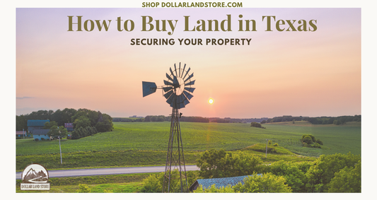 How to Buy Land in Texas A Complete 2026 Guide