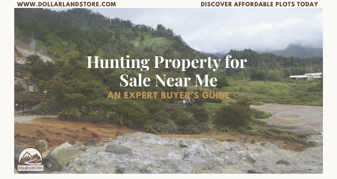 Hunting Property for Sale Near Me: Expert Buying Guide