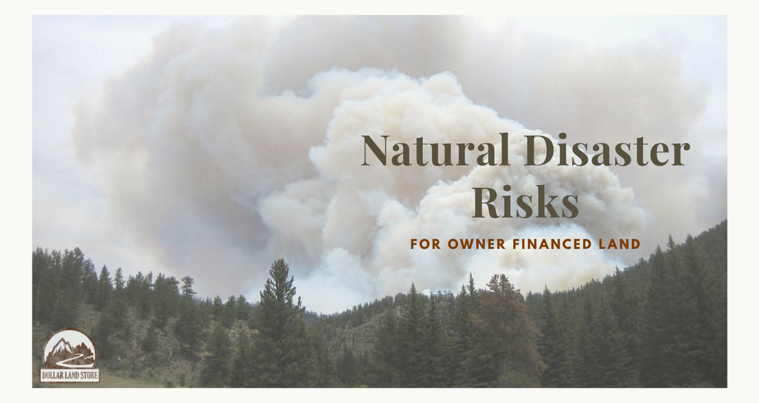Natural Disaster Risks: A Guide for Land Buyers