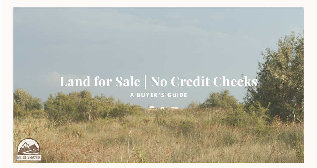 No Credit Check Land For Sale: A Buyer's Guide for 2026
