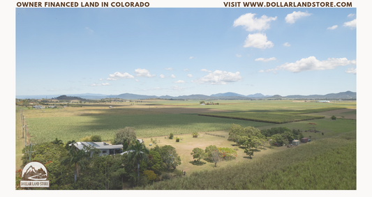 Owner Financed Land in Colorado: A Buyer's Guide