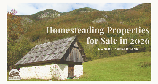 Homesteading Properties for Sale: 2026 Buyer's Guide