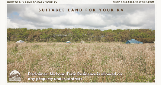 How to Buy Land for RV Parking