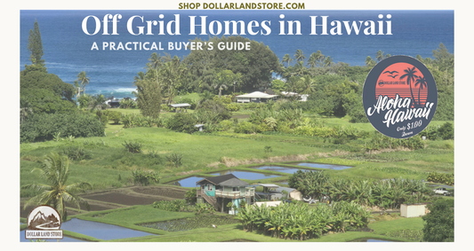 Off Grid Homes Hawaii: A Practical Buyer's Guide