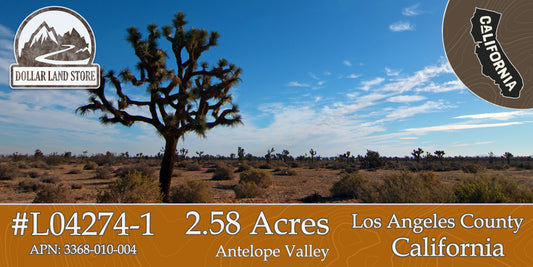 #L04274-1 2.58 Acres in Los Angeles County CA $12,999.00  ($159.74/Month)