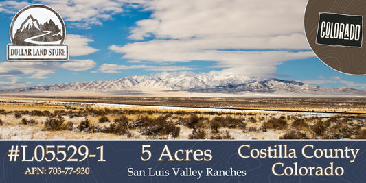 #L05529-1 Beautiful views from 5 Acres in San Luis Valley Ranches, Costilla County, Colorado $9,995.00 ($142.34/Month)