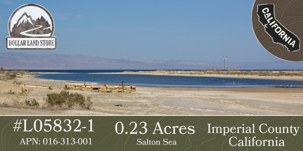 #L05832-1 .23 Acre Lot in Salton City, California $10,995.00 ($135.60/Month)