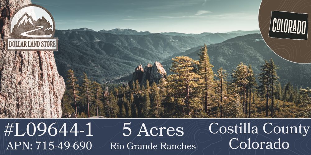 #L09644-1 5 Acres in Rio Grande Ranches, Costilla County, Colorado, near the Rio Grande $7,995.00 ($102.19/Month)