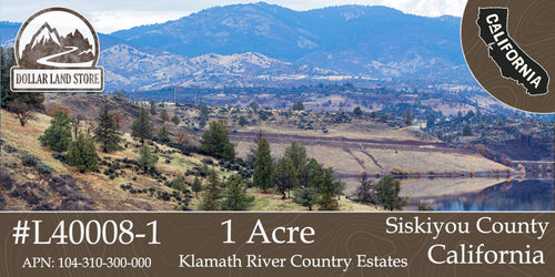 #L40008-1 1.02 Acres in KCRE Near the Klamath River, Siskiyou County, CA $14,999.00 ($190.45/Month)