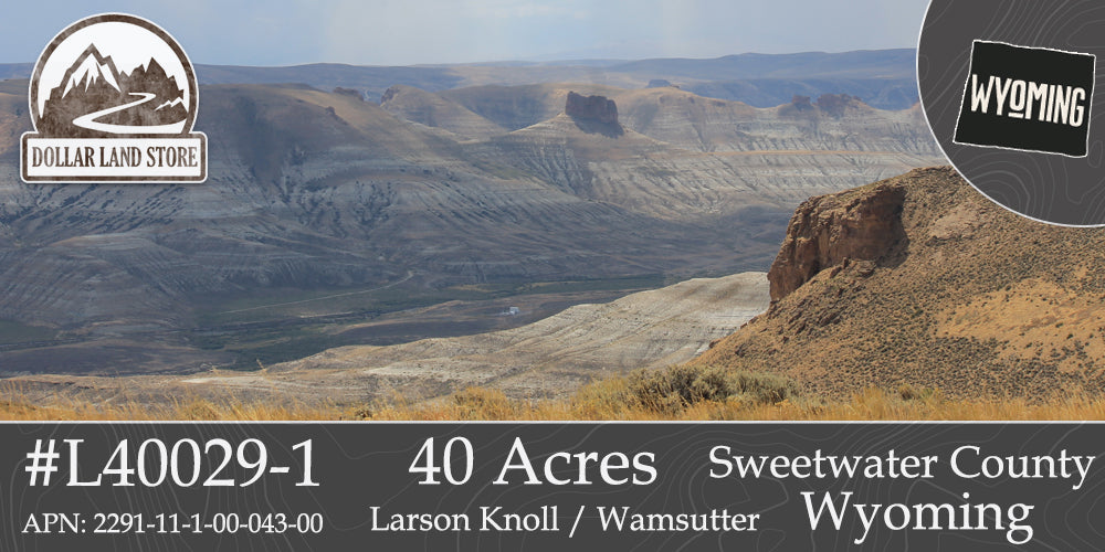 #L40029-1 40 Acres In Sweetwater County, WY $11,999.00 ($159.23/Month)