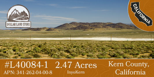 #L40084-1 2.47 Acres in Kern County, CA $9,499.00 ($112.68/Month)