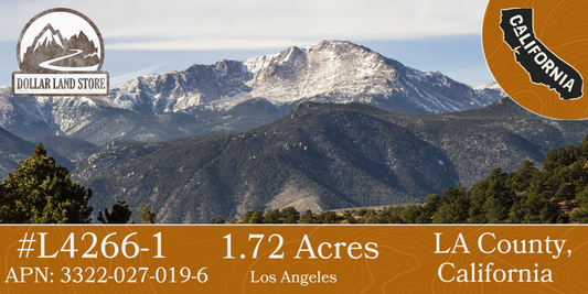 #L04266-1 1.72 Acres in Los Angeles County CA $7,499.00  ($102.58/Month)